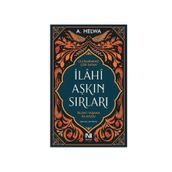 İlahi Aşkın Sırları - A. Helwa