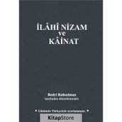 İlahi Nizam ve Kainat - Günümüz Türkçesiyle