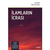 İlamların İcrası 30.11.2021 tarihinde yürürlüğe giren 24.11.2021 Tarih ve 7343 Sayılı İcra ve İflas Kanunu ile Bazı Kanunlarda Değişiklik Yapılması Hakkındaki Kanun Dikkate Alınarak Hazırlanmıştır.