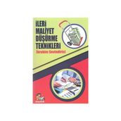 İleri Maliyet Düşürme Teknikleri - İbrahim Sevindirici