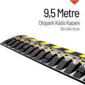 İleri Trafik 50x50x6 cm 9,5 m Otopark Kasis Kapanı
