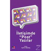 İletişimde Post Yazılar - Aylin Göztaş