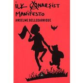 İlk Anarşist Manifesto - anselme bellegarrigue