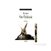 İLK AŞKIN ON ÖYKÜSÜ - İSHAK REYNA