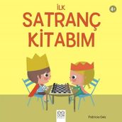 İlk Satranç Kitabım - Patricia Geis