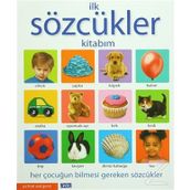 İlk Sözcükler Kitabım - Kollektif