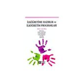 İLKÖĞRETİME HAZIRLIK VE İLKÖĞRETİM PROGRAMLARI - KOLEKTIF