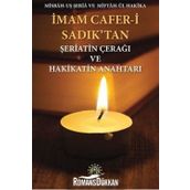 İmam Cafer-i Sadık'tan Şeriatin Çerağı Ve Hakikatin Anahtarı - İmam Cafer-i Sadık