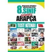 İmam Hatip Ortaokulu Müfredatına Uygun 8. Sınıf Görsel Arapça Test Kitabı - Abdullah Özer