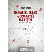İmamlık, İrşad ve Cemaatle İletişim - İlyas Özbay