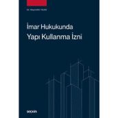 İmar Hukukunda Yapı Kullanma İzni Dr. Hayrettin Yıldız 1. Baskı, Şubat 2026