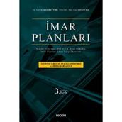 İmar Planları Mekân Politikası, Şehircilik, İmar Hukuku, İmar Planları, İdari Yargı Denetimi Prof. Dr. Erol Köktürk,Dr. Erdal Köktürk 3. Baskı, Ekim 2025