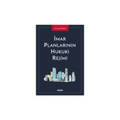 Imar Planlarının Hukuki Rejimi - Serdar Yılmaz (Ciltli)