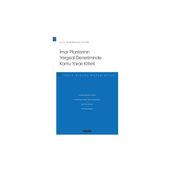Imar Planlarının Yargısal Denetiminde<br />kamu Yararı Kriteri – Idare Hukuku Monografileri – - Tevfik Barbaros Ulutaş