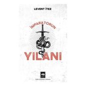 İmparatorun Yılanı - Levent İtez