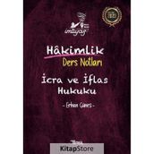 İmtiyaz İcra ve İflas Hukuku Hakimlik Ders Notları Erhan Güneş