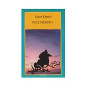 İnce Memed 4 - Yaşar Kemal