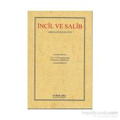 İNCÎL VE SALÎB OSMANLICA TIPKIBASIM - ABDULEHAD DAVUD