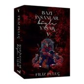 İndigo Kitap Bazı İnsanlar Böyle Yaşar 5 Ciltli - Filiz Puluç