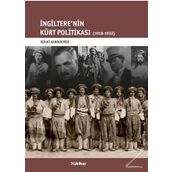İngiltere'nin Kürt Politikası - Nihat Karademir