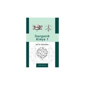 İNORGANİK KIMYA CILT 1 - CEMAL KAYA