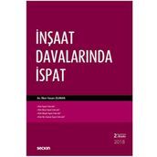 İnşaat Davalarında İspat - avukat ilker hasan duman