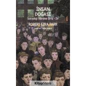 İnsan Doğası: Sosyoloji Bilimine Giriş 4 - Robert Ezra Park