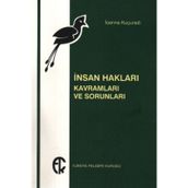 İNSAN HAKLARI KAVRAMLARI VE SORUNLARI - IOANNA KUÇURADI