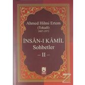 İnsan I Kamil Sohbetler 2 - Ahmed Hilmi Ertem