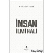 İnsan İlmihali - Nureddin Yıldız