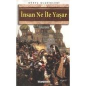 İNSAN NE ILE YASAR - LEV NİKOLAYEVİÇ TOLSTOY (ISBN:9786051002965)
