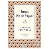 İNSAN NE İLE YAŞAR - LEV NİKOLAYEVİÇ TOLSTOY (ISBN:9789753853323)