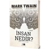 İnsan Nedir? - Mark Twain