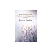 Insan ve Onun Kendisi, Toplum ve Evren Karşısındaki Durumu - Frederic Paulhan