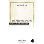 İNSANDAN KAÇAN - MOLIERE (JEAN-BAPTISTE POQUELIN)