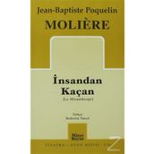 İNSANDAN KAÇAN - MOLIERE