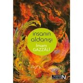 İnsanın Aldanışı - imami gazali imami gazali