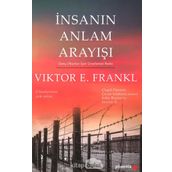İnsanın Anlam Arayışı - Victor E. Frankl