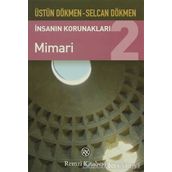 İNSANIN KORUNAKLARI 2 MIMARI - ÜSTÜN DÖKMEN;SELCAN DÖKMEN