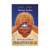 İnsanlar Ve Mucizeler: Parapsikoloji-Werner Keller