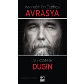 İnsanlığın Ön Cephesi Avrasya - Kaynak Yayınları