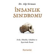 İnsanlık Sendromu - Dr.Alp Sırman