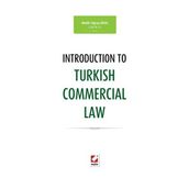 Introduction To Turkish Commercial Law - Melih Uğraş Erol