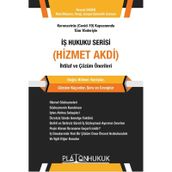 İş Hukuku Serisi Hizmet Akdi- Platon Hukuk Yayınevi