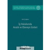 İş Hukukunda Analık ve Ebeveyn İzinleri - Aslı Çalışkan