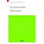 İş Hukukunda İbraname
