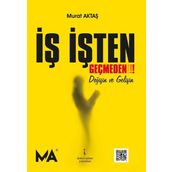 İş İşten Geçmeden! - Murat Aktaş