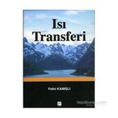 ISI TRANSFERI - FETHI KAMIŞLI