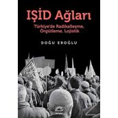 IŞİD Ağları - Doğu Eroğlu