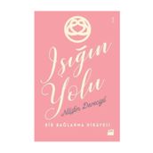 Işığın Yolu - Nilüfer Devecigil